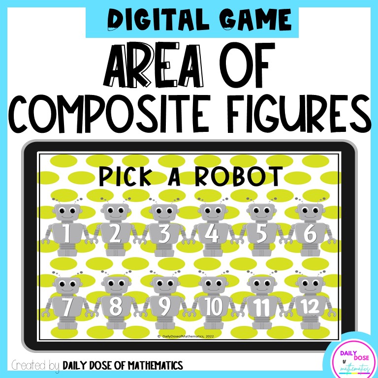 Area of composite figure digital game and activity for 6th grade