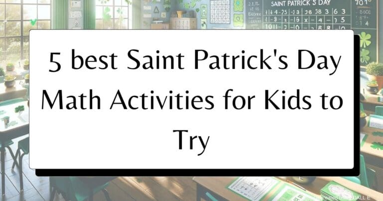 5 best Saint Patrick’s Day math activities for kids to try this year!