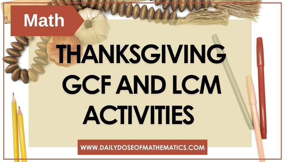 Thanksgiving GCF and LCM Coloring Worksheets and Riddles Activities 6th Grade PDF with Answers
